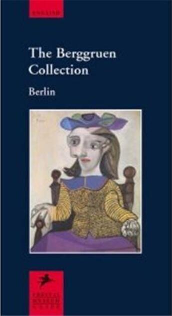 Couverture du livre « Berggruen collection berlin » de Museum Guides aux éditions Prestel