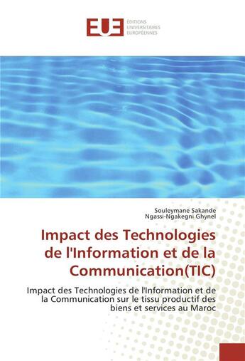 Couverture du livre « Impact des technologies de l'information et de la communication(tic) » de Sakande Souleymane aux éditions Editions Universitaires Europeennes