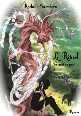 Couverture du livre « Le rituel t.1 » de Rachelle Evrandura aux éditions Atramenta