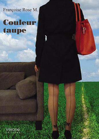 Couverture du livre « Couleur taupe » de Francoise Rose M. aux éditions Verone