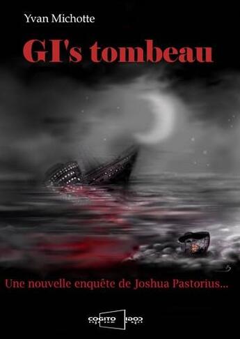 Couverture du livre « Gi's tombeau » de Yvan Michotte aux éditions Cogito Ergo Sum