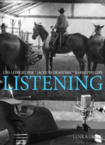 Couverture du livre « Listening ; carnet de route LDP 2015 » de  aux éditions Lenka Lente