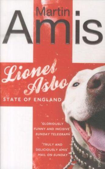 Couverture du livre « Lionel asbo ; state of england » de Martin Amis aux éditions Vintage