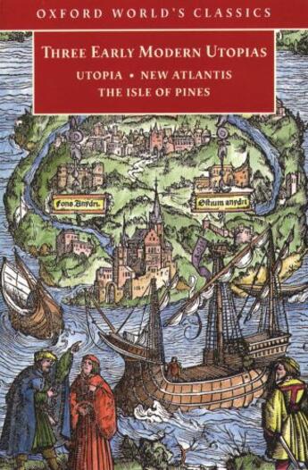 Couverture du livre « Three Early Modern Utopias: Thomas More: Utopia / Francis Bacon: New A » de Henry Neville aux éditions Oxford University Press Uk