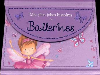 Couverture du livre « Mes plus jolies histoires de ballerines » de  aux éditions Parragon Jeunesse