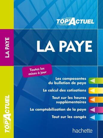 Couverture du livre « Top'actuel ; la paye (édition 2013/2014) » de Sabine Lestrade aux éditions Hachette Education