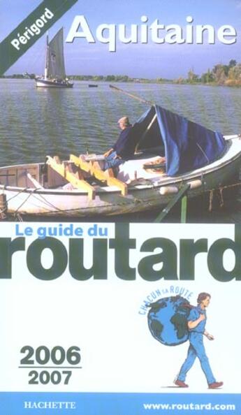 Couverture du livre « Guide Du Routard ; Aquitaine (Edition 2006-2007) (édition 2006/2007) » de Philippe Gloaguen aux éditions Hachette Tourisme