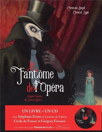 Couverture du livre « Le fantome de l'opera - livre cd » de Christel Espie aux éditions Gautier Languereau