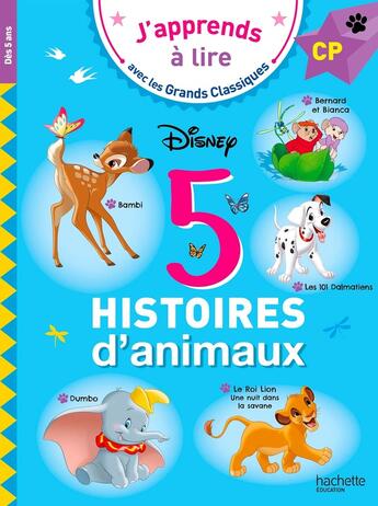 Couverture du livre « Disney - 5 histoires d'animaux CP » de Isabelle Albertin aux éditions Hachette Education