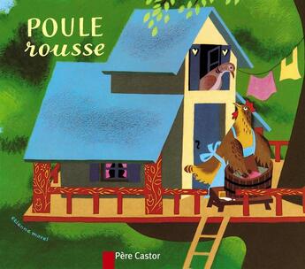 Couverture du livre « Poule rousse » de Lida/Morel aux éditions Pere Castor