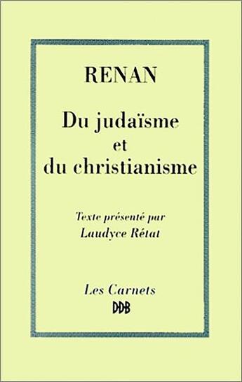 Couverture du livre « Du judaisme au christianisme » de Ernest Renan aux éditions Desclee De Brouwer