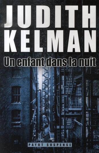 Couverture du livre « Un enfant dans la nuit » de Judith Kelman aux éditions Payot