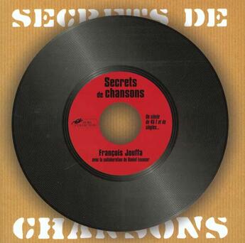 Couverture du livre « Secrets De Chansons » de Francois Jouffa aux éditions Hors Collection