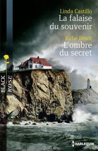 Couverture du livre « La falaise du souvenir ; l'ombre du secret » de Linda Castillo et Kylie Brant aux éditions Harlequin