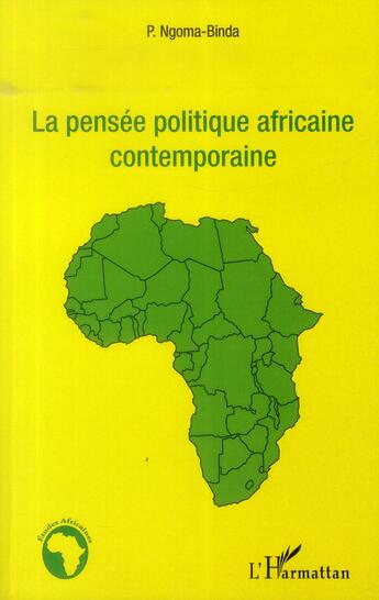 Couverture du livre « La pensée politique africaine contemporaine » de Phambu Ngoma-Binda aux éditions L'harmattan