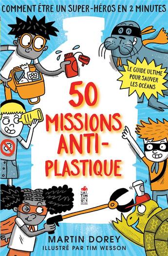 Couverture du livre « 50 missions anti-plastique » de  aux éditions Saltimbanque