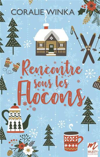 Couverture du livre « Rencontre sous les flocons » de Winka Coralie aux éditions Gloriana