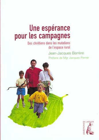 Couverture du livre « Chrétiens et le monde rural » de J-J Barrere aux éditions Editions De L'atelier