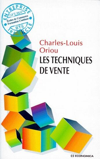 Couverture du livre « TECHNIQUES DE VENTE (LES) » de Oriou/Charles-Louis aux éditions Economica