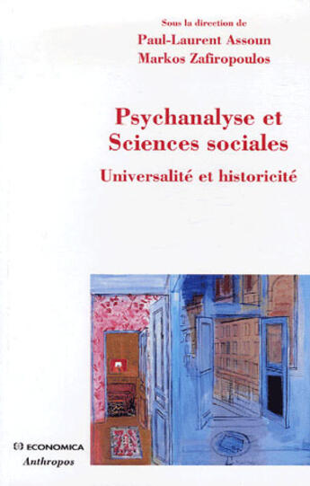 Couverture du livre « PSYCHANALYSE ET SCIENCE SOCIALE » de Assoun/Zafiropoulos aux éditions Economica