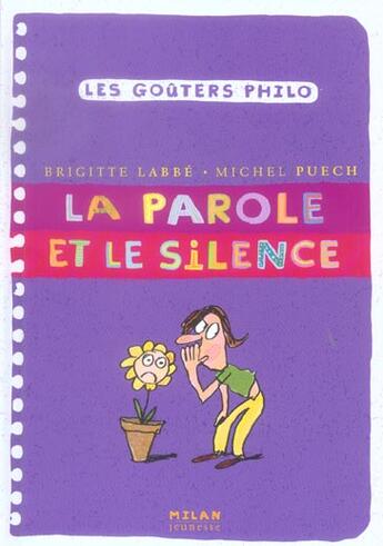 Couverture du livre « La parole et le silence » de Labbe/Azam/Puech aux éditions Milan