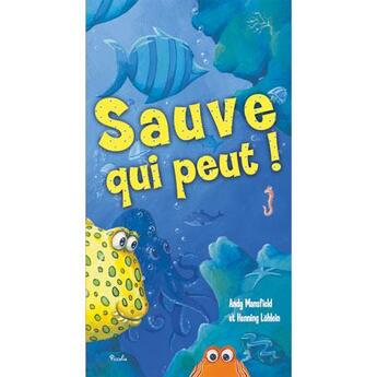 Couverture du livre « Sauve qui peut! » de Henning Lohlein et Andy Mansfield aux éditions Piccolia