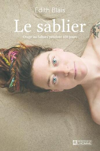 Couverture du livre « Le sablier » de Edith Blais aux éditions Editions De L'homme