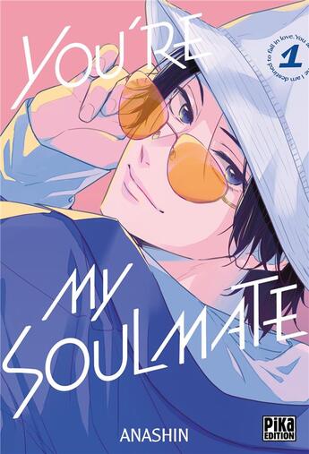 Couverture du livre « You're my Soulmate Tome 1 » de Anashin aux éditions Pika