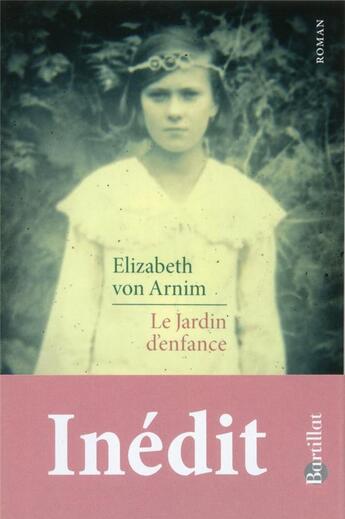 Couverture du livre « Le jardin d'enfance » de Elizabeth Von Arnim aux éditions Bartillat