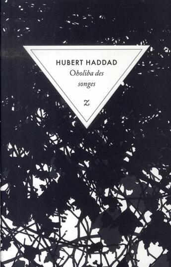 Couverture du livre « Oholiba des songes » de Hubert Haddad aux éditions Zulma