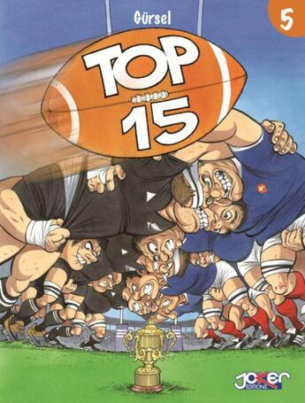 Couverture du livre « Top 15 Tome 5 ; spécial mondial » de Gurcan Gursel aux éditions Kennes Editions