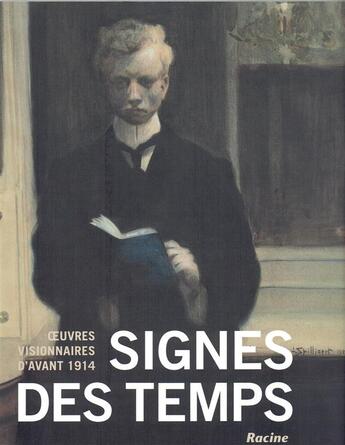 Couverture du livre « Signes des temps; oeuvres visionnaires d'avant 1914 » de Nikola Doll aux éditions Lannoo