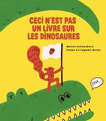 Couverture du livre « Ceci n'est pas un livre sur les dinosaures » de Schoenborn aux éditions Helvetiq