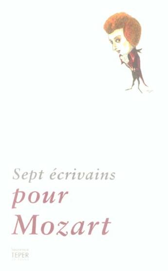 Couverture du livre « Sept ecrivians pour mozart » de  aux éditions Corlevour