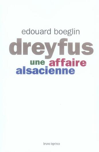 Couverture du livre « Dreyfus » de Edouard Boeglin aux éditions Bruno Leprince