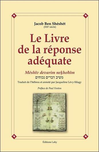 Couverture du livre « Le livre de la réponse adéquate » de Jacob Ben Sheshet aux éditions Lahy