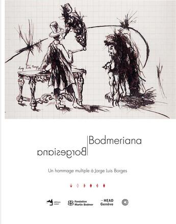 Couverture du livre « Borgesiana/bodmeriana ; un hommage multiple à Jorge Luis Borges » de  aux éditions Notari