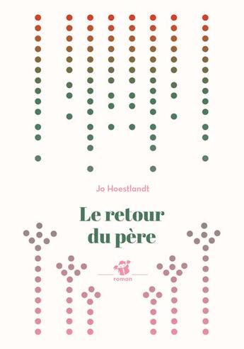 Couverture du livre « Le retour du père » de Jo Hoestlandt aux éditions Thierry Magnier