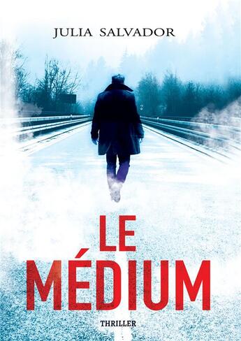 Couverture du livre « Le Médium » de Julia Salvador aux éditions Bookelis