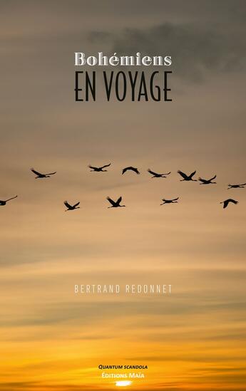 Couverture du livre « Bohémiens en voyage » de Bertrand Redonnet aux éditions Editions Maia