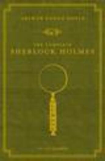 Couverture du livre « The complete Sherlock Holmes » de Arthur Conan Doyle aux éditions Random House Digital