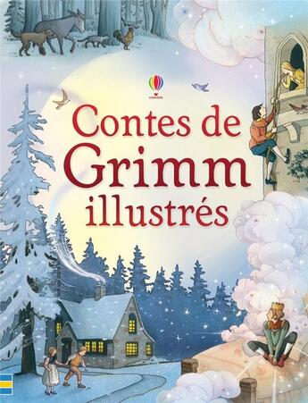 Couverture du livre « Contes de Grimm illustrés » de Ruth Brocklehurst et Gillian Doherty et Raffaella Ligi aux éditions Usborne