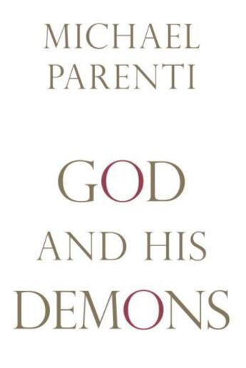 Couverture du livre « God and His Demons » de Michael Parenti aux éditions Prometheus Books