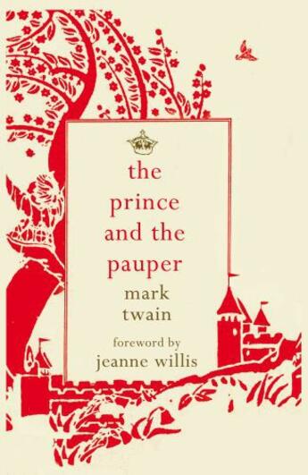 Couverture du livre « The Prince and the Pauper » de Jeanne Willis aux éditions Hesperus Press Ltd Digital