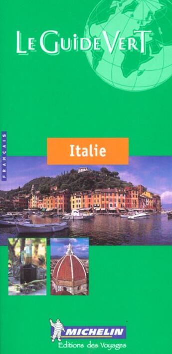 Couverture du livre « Le guide vert T.532 ; Italie » de Collectif Michelin aux éditions Michelin