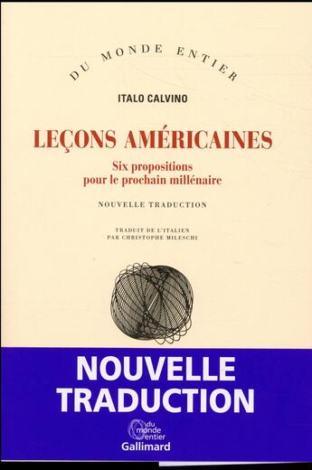 Couverture du livre « Leçons américaines ; six propositions pour le prochain millénaire » de Italo Calvino aux éditions Gallimard