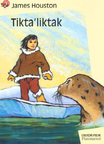 Couverture du livre « Tikta'liktak » de James Houston aux éditions Pere Castor
