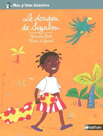 Couverture du livre « Doudou de siyabou - vol14 » de Bobe/Le Grand aux éditions Nathan