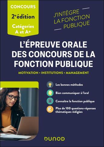 Couverture du livre « L'epreuve orale des concours de la fonction publique categories a et a+ - motivation, institutions, » de Beyssade/Badufle aux éditions Dunod