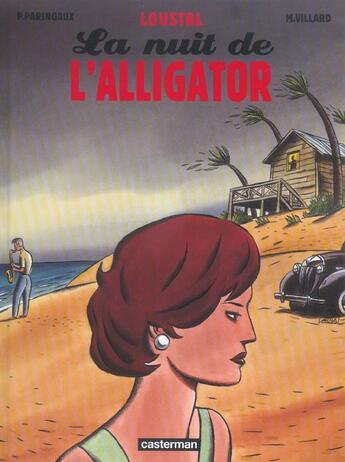 Couverture du livre « La nuit de l'alligator » de Loustal aux éditions Casterman